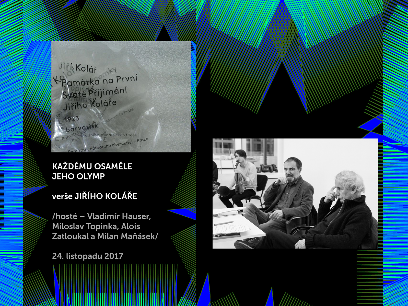 Každému osaměle jeho Olymp, verše Jiřího Koláře