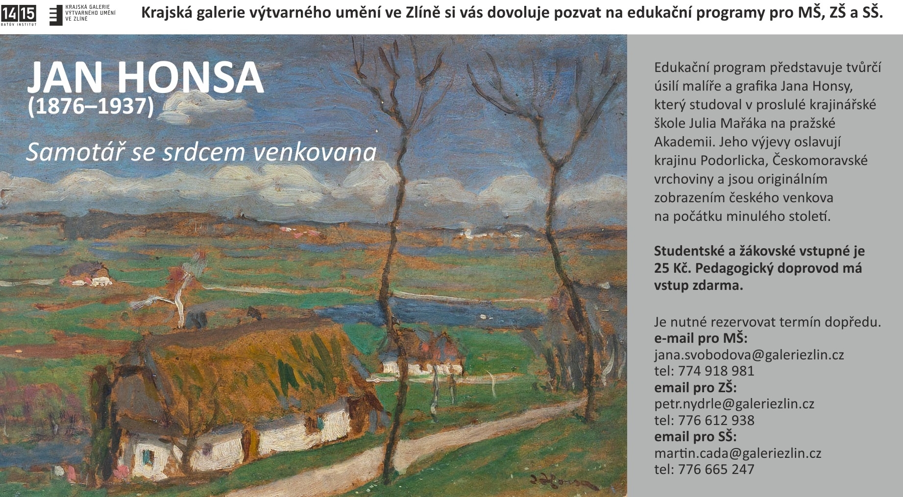 Edukační program k výstavě Jan Honsa Samotář se srdcem venkovana