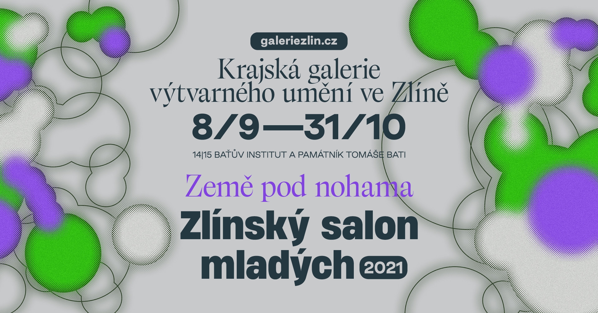 Zlínský salon mladých 2021: Země pod nohama