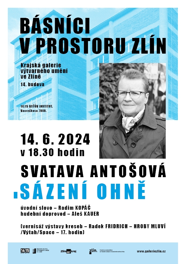 Básníci v prostoru Zlín 2024: Svatava Antošová – Sázení ohně