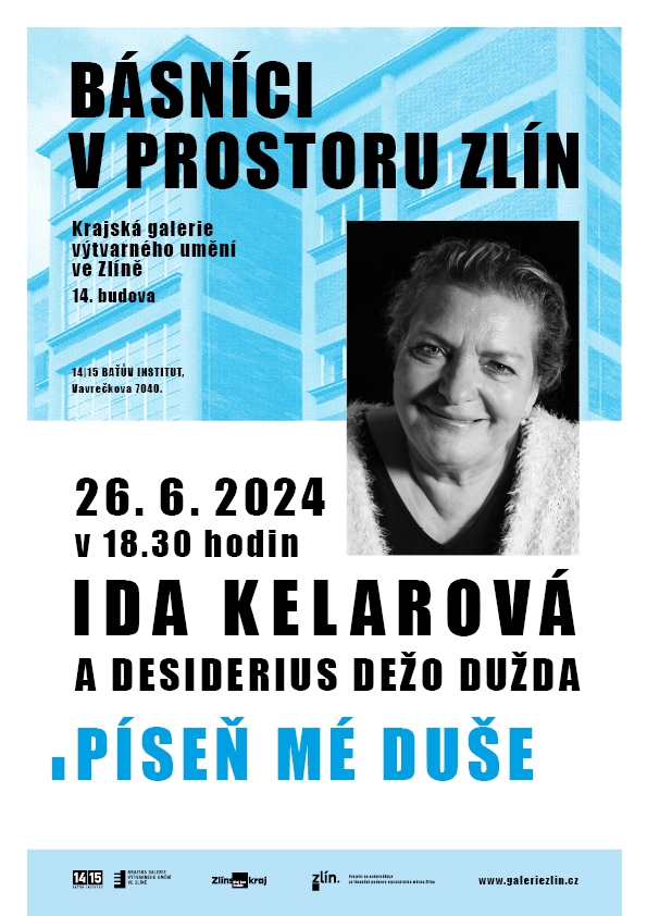 Básníci v prostoru Zlín 2024: Ida Kelarová  & Deiderius Dežo Dužda – Píseň mé duše