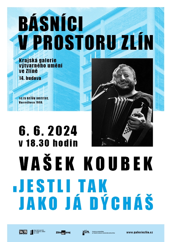 Básníci v prostoru Zlín 2024: Vašek Koubek – Jestli tak jako já dýcháš