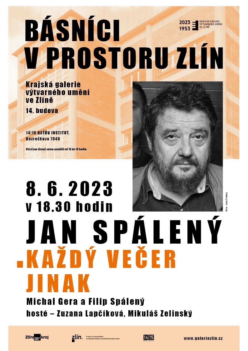 Plakát k večeru Básníci v prostoru Zlín 2023 s Janem Spáleným